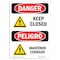 Signmission Safety Sign, OSHA Danger, 5" Height, Keep Closed Bilingual Spanish OS-DS-D-35-VS-1384 - alternate 1